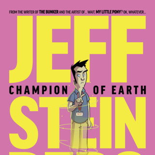 Jeff Steinberg: Champion of Earth #1 Review