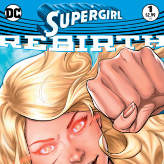 Supergirl: Rebirth #1 Review